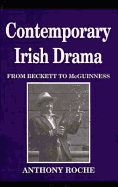 Contemporary Irish Drama: From Beckett to McGuinness
