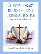 Contemporary Issues in Crime and Criminal Justice: Essays in Honor of Gilbert Geis