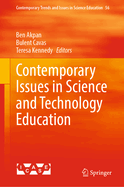 Contemporary Issues in Science and Technology Education