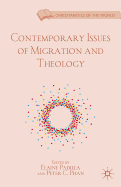 Contemporary Issues of Migration and Theology