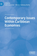 Contemporary Issues Within Caribbean Economies