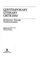 Contemporary Literary Criticism: Modernism Through Poststructuralism