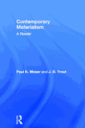 Contemporary Materialism: A Reader