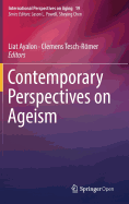 Contemporary Perspectives on Ageism