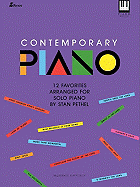 Contemporary Piano: 12 Favorites Arranged for Solo Piano