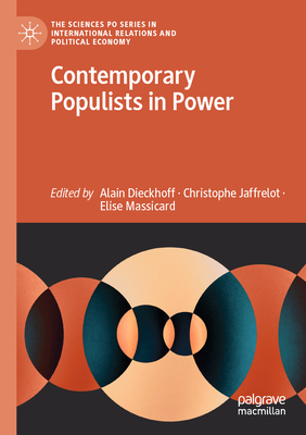 Contemporary Populists in Power - Dieckhoff, Alain (Editor), and Jaffrelot, Christophe (Editor), and Massicard, Elise (Editor)