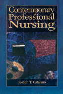 Contemporary Professional Nursing