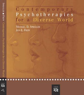 Contemporary Psychotherapies for a Diverse World - Frew, Jon, and Spiegler, Michael D