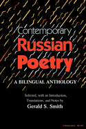 Contemporary Russian Poetry: A Bilingual Anthology