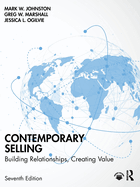 Contemporary Selling: Building Relationships, Creating Value