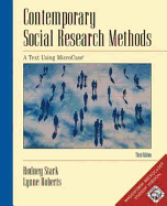 Contemporary Social Research Methods Using Microcase, Infotrac Version (with Workbook and Revised CD-Rom)