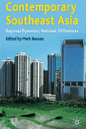 Contemporary Southeast Asia: Regional Dynamics, National Differences