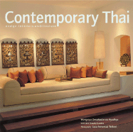 Contemporary Thai - na Ayudhya, Wongvipa Devahastin, and Tettoni, Luca Invernizzi (Photographer), and Wongvipa