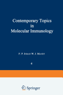 Contemporary Topics in Molecular Immunology: Volume 4 - Inman, F. P., and Mandy, W. J.