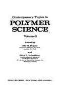 Contemporary Topics in Polymer Science: Volume 2