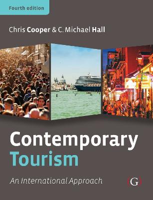 Contemporary Tourism: An international approach - Cooper, Chris, and Hall, C Michael