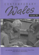 Contemporary Wales: Annual Review of Economic, Political and Social Research