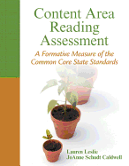 Content Area Reading Assessment: A Formative Measure of the Common Core State Standards