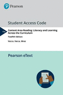 Content Area Reading: Literacy and Learning Across the Curriculum, Enhanced Pearson Etext with Loose-Leaf Version -- Access Card Package