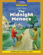 Content-Based Chapter Books Fiction (Science: Science Sleuths): The Midnight Menace - Phelan, Glen