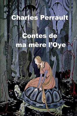 Contes De MA Mere l'Oye - Perrault, Charles