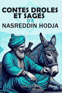 Contes Drles Et Sages De Nasreddin Hodja