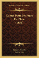 Contes Pour Les Jours De Pluie (1853)