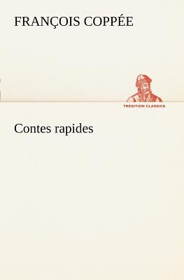 Contes rapides - Coppe, Franois