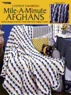 Contest Favorites-Mile-A-Minute Afghans (Leisure Arts #3144)