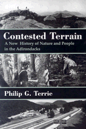 Contested Terrain: A New History of Nature and People in the Adirondacks