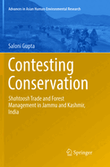 Contesting Conservation: Shahtoosh Trade and Forest Management in Jammu and Kashmir, India