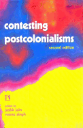 Contesting Postcolonialisms: Second Edition