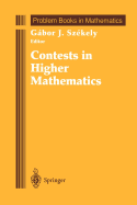 Contests in Higher Mathematics: Mikls Schweitzer Competitions 1962-1991