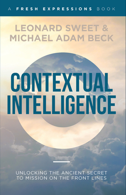 Contextual Intelligence - Beck, Michael Adam, and Sweet, Leonard