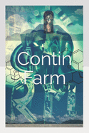 Contin Farm: Book One: Powerless