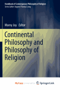 Continental Philosophy and Philosophy of Religion