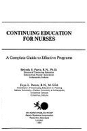 Continuing Education for Nurses - Puetz, Belinda E