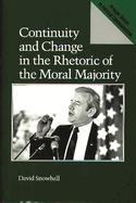 Continuity and Change in the Rhetoric of the Moral Majority