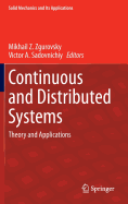 Continuous and Distributed Systems: Theory and Applications - Zgurovsky, Mikhail Z. (Editor)