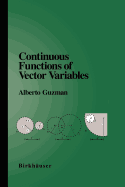 Continuous Functions of Vector Variables