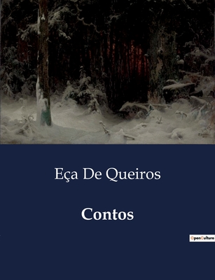 Contos - de Queiros, Ea