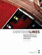 Contourlines: New Responses to Landscape in Word and Image