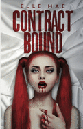 Contract Bound: A Lesbian Vampire Romance