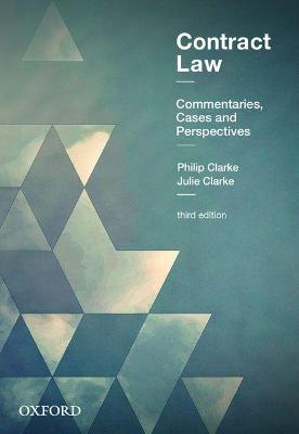 Contract Law: Commentaries, Cases and Perspectives - Clark, Philip, and Clark, Julie