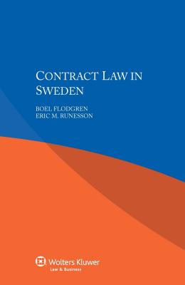 Contract Law in Sweden - Flodgren, Boel, and Runesson, M. Eric