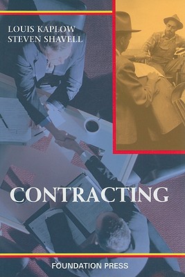 Contracting - Kaplow, Louis, and Shavell, Steven