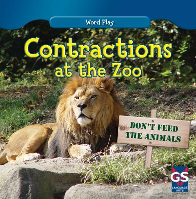 Contractions at the Zoo - Connors, Kathleen