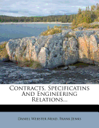 Contracts, Specificatins and Engineering Relations