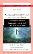 Contradiction and Truth; Reincarnation and the Soul; Mysteries and Mythologies: Vol. 2, Book 3