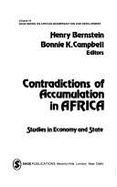 Contradictions of Accumulation in Africa: Studies in Economy and State - Bernstein, Henry
